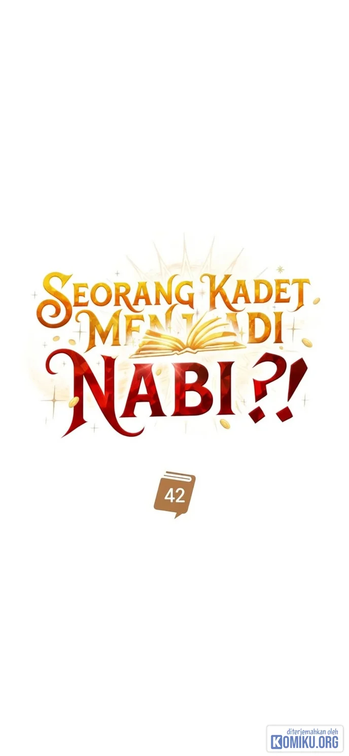 A Cadet Becomes A Prophet?! Chapter 42 Gambar 36