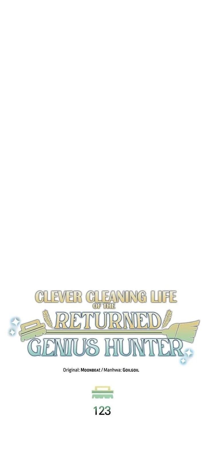 Clever Cleaning Life Of The Returned Genius Hunter Chapter 123 Gambar 41