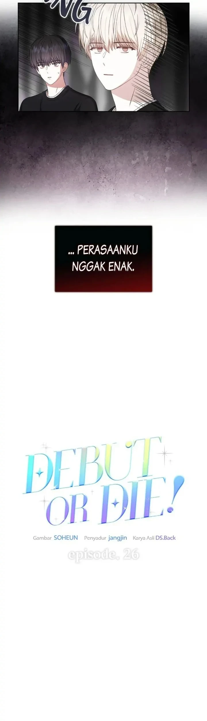 Debut or Die Chapter 26 Gambar 27