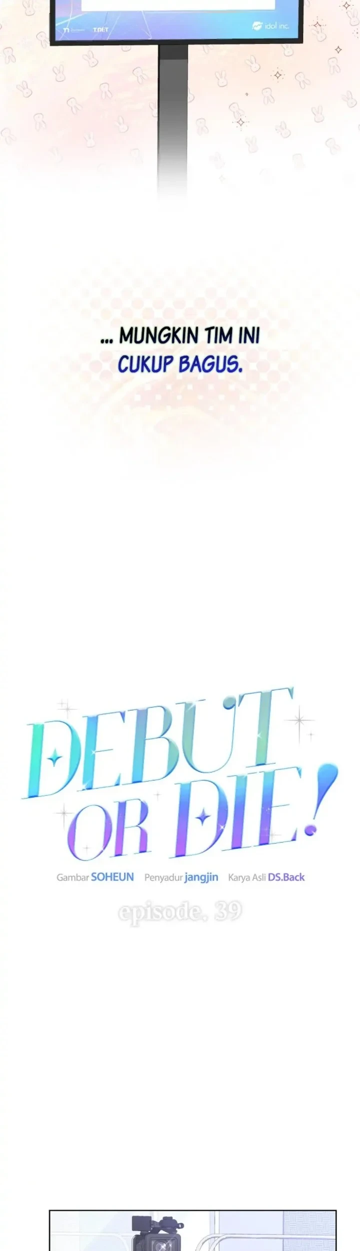 Debut or Die Chapter 39 Gambar 25