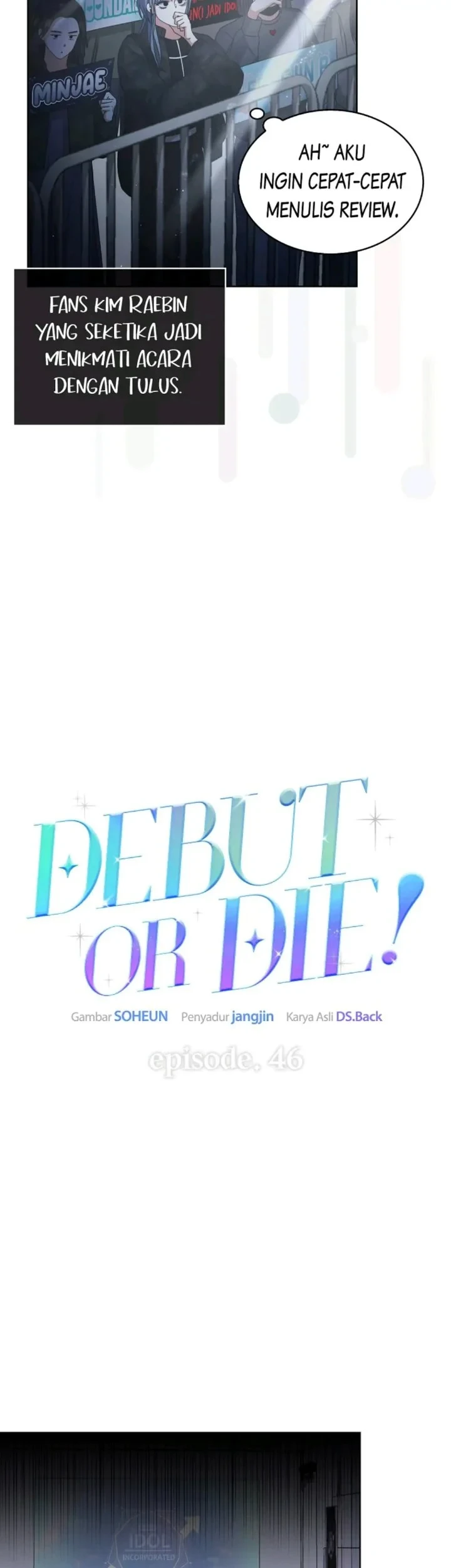 Debut or Die Chapter 46 Gambar 27