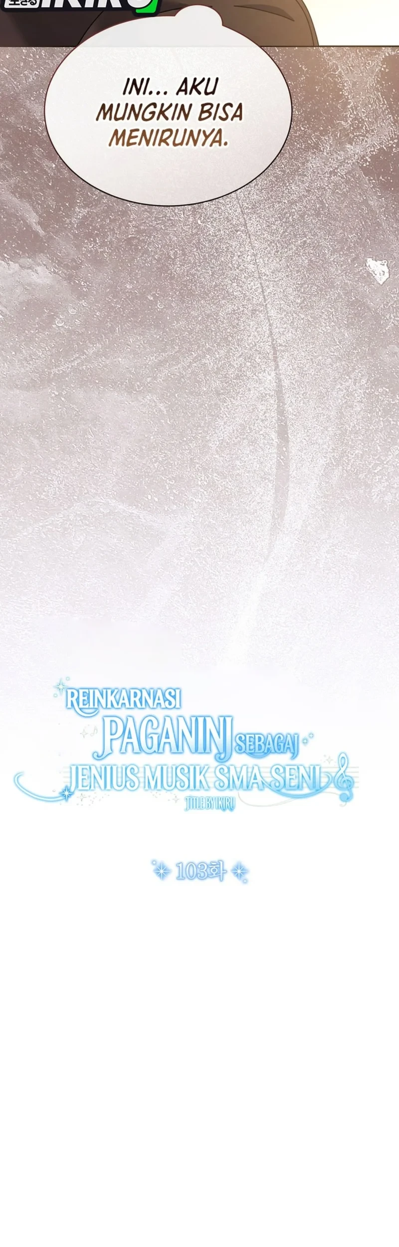 High School Musical Genius Is Paganini Reincarnated Chapter 103 Gambar 29