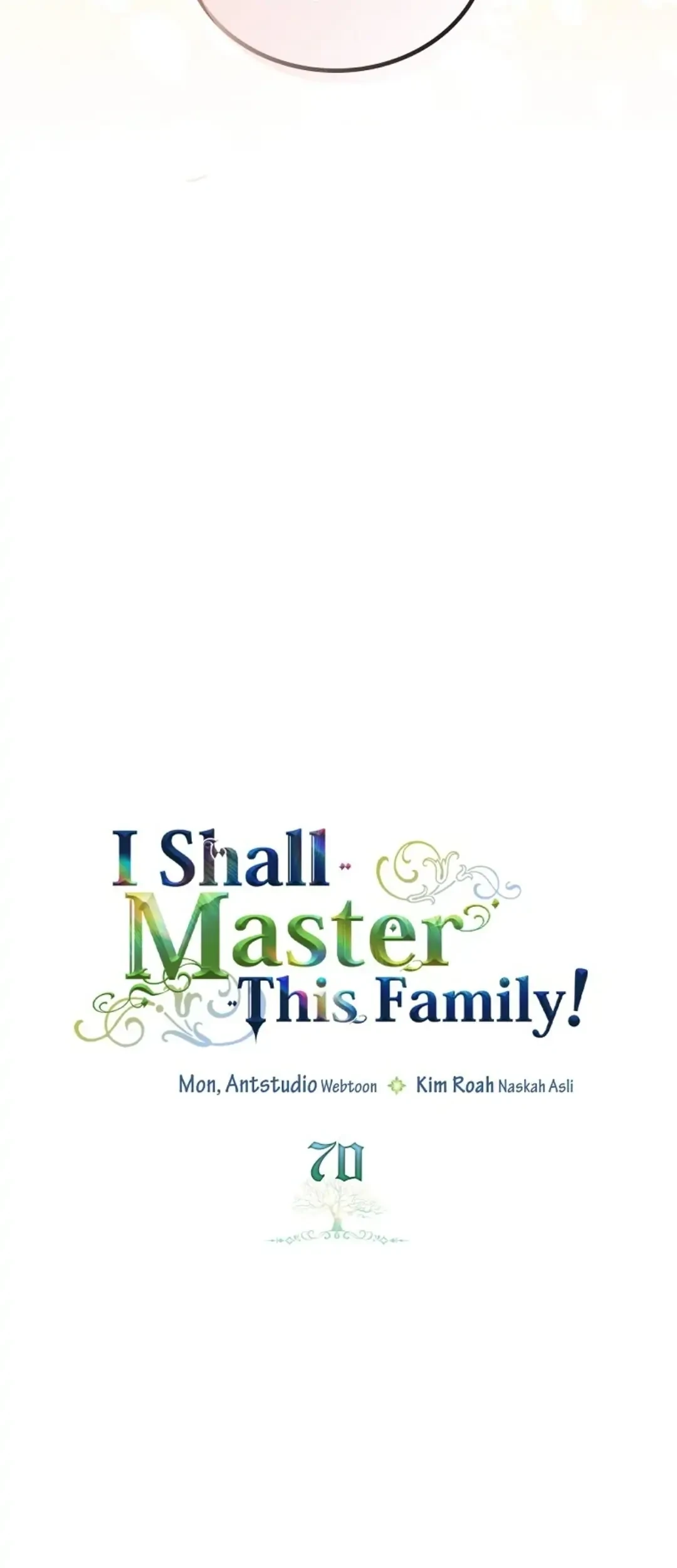 I Shall Master This Family! Chapter 70 Gambar 51