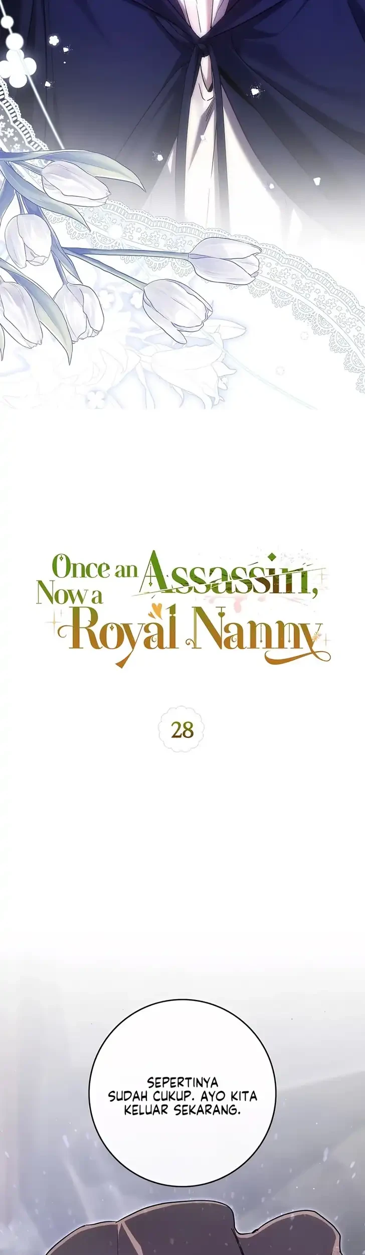 Once an Assassin, Now a Royal Nanny Chapter 28 Gambar 22
